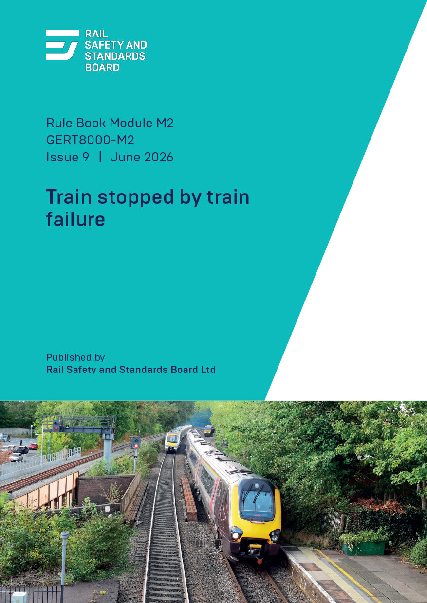 Train stopped by Train Failure (Issue 9) June 2026