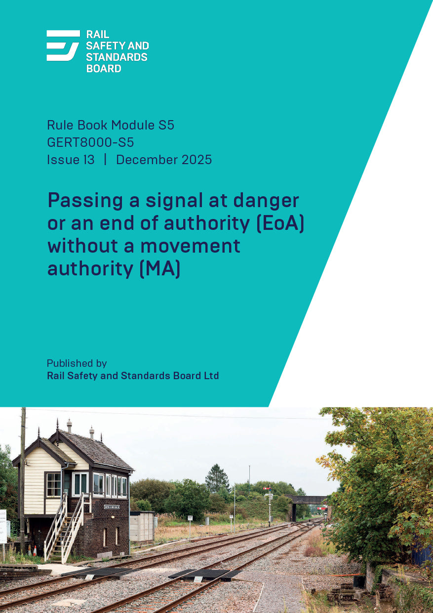 Passing a signal at danger or an end of authority (EoA) without a movement authority (MA) (issue 13) December 2025