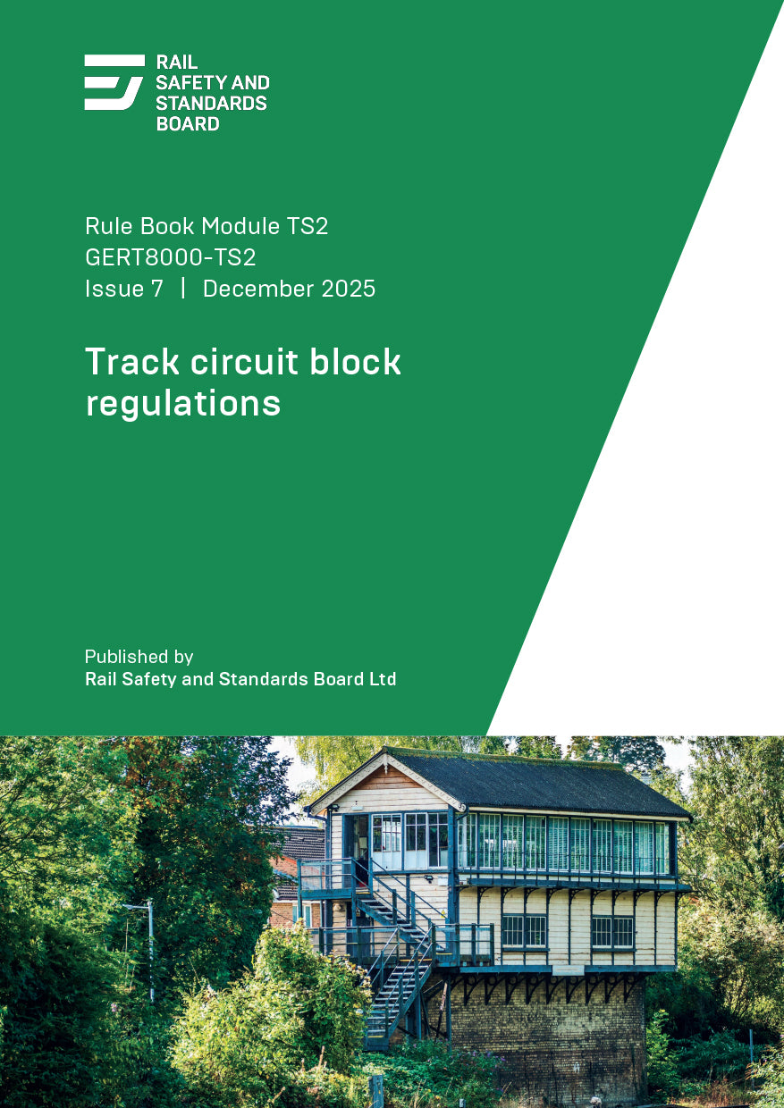 Track circuit block regulations (issue 7) December 2025