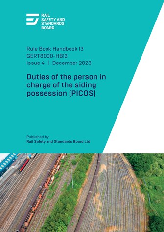 Duties of the person in charge of the siding possession (PICOS) (Issue 4) December 2023