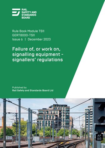 Failure of or work on signalling equipment...  (Issue 6) December 2023