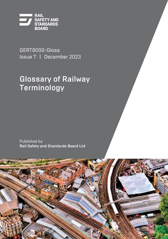 Glossary of Railway Technology (Issue 7) December 2023